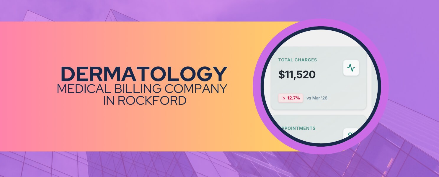 Low Cost Dermatology Medical Billing Company in Rockford