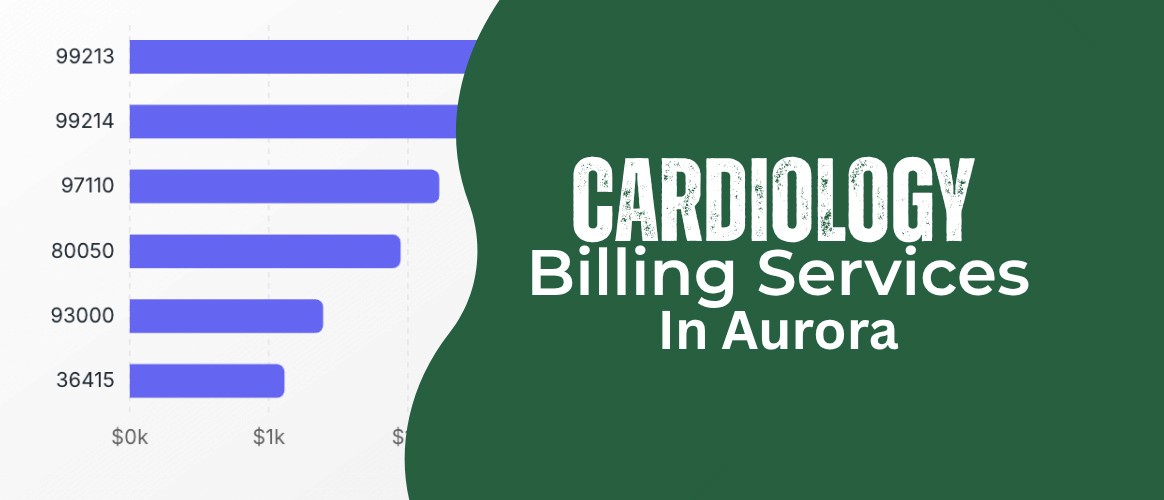 Trusted Cardiology Billing Services in Aurora