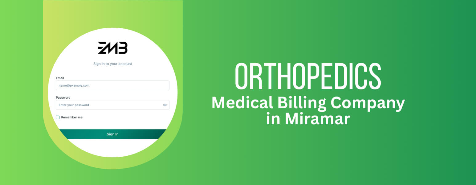 Orthopedics Medical Billing Company in Miramar