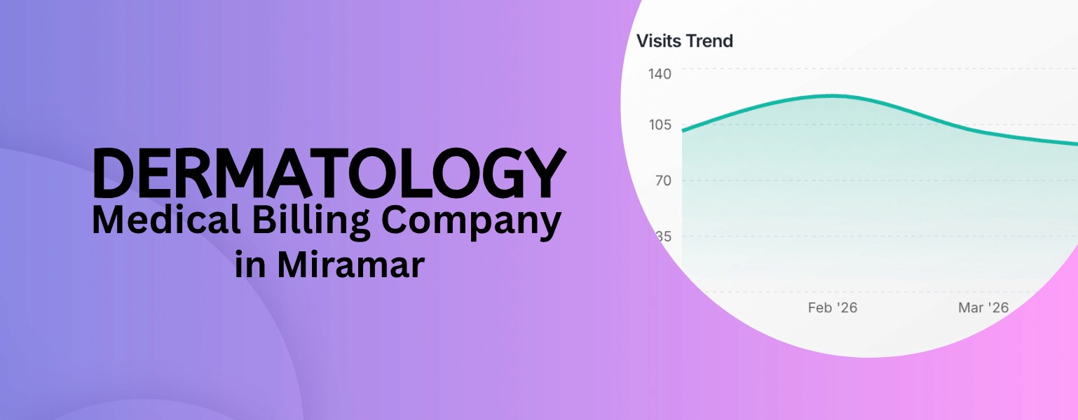 Best Dermatology Medical Billing Services in Miramar