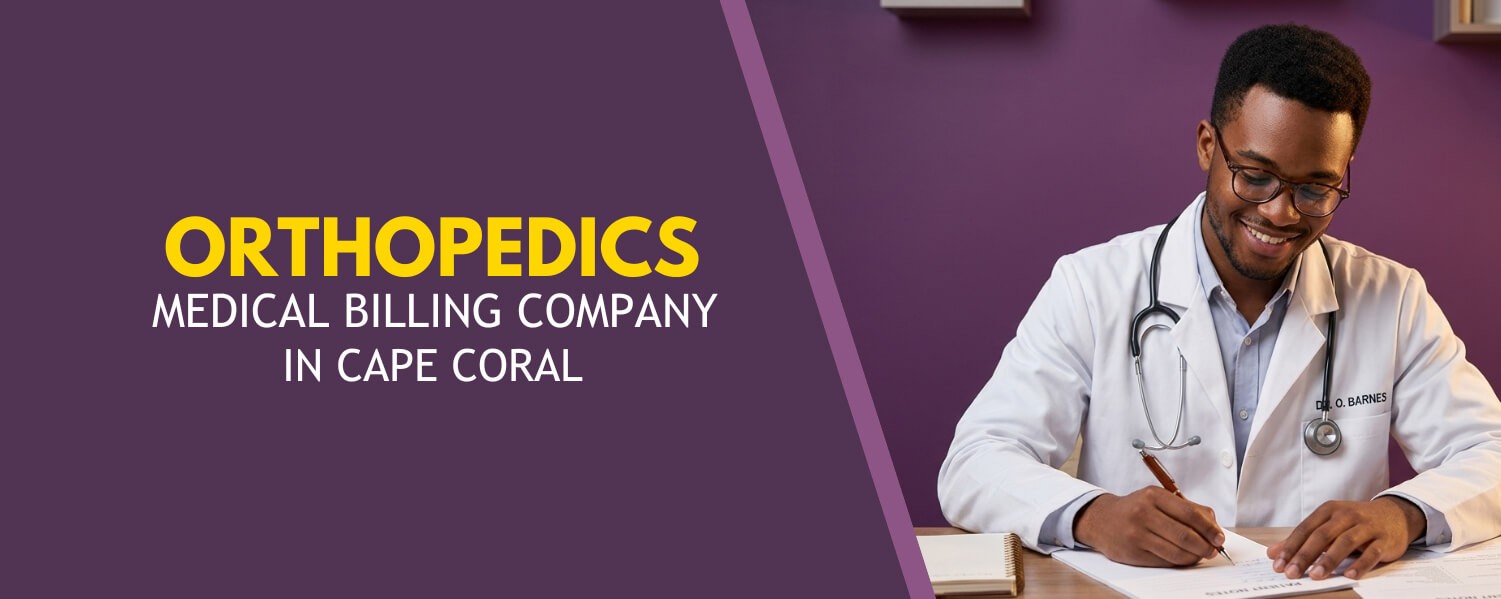 Orthopedics Medical Billing Company in Cape Coral